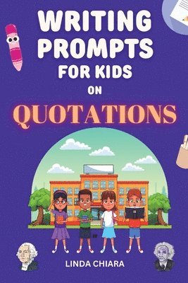 Linda Chiara - Writing Prompts for Kids, Häftad