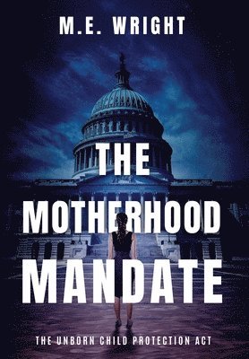 bokomslag Motherhood Mandate