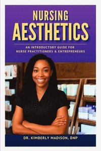 bokomslag Nursing Aesthetics