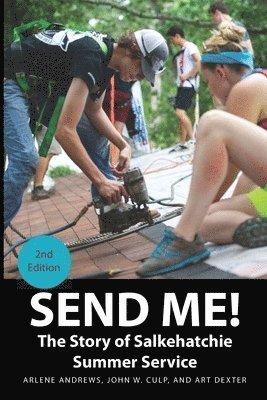 John Culp, Art Dexter, Arlene Bowers Andrews - Send Me!, Häftad