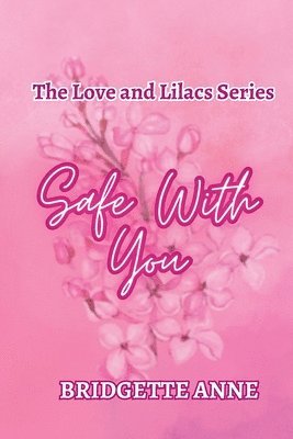 Safe With You 1