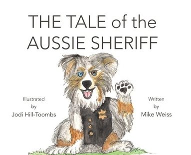 bokomslag Tale of the Aussie Sheriff