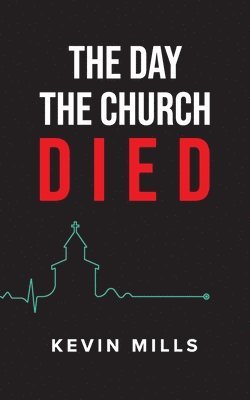 The Day the Church Died 1