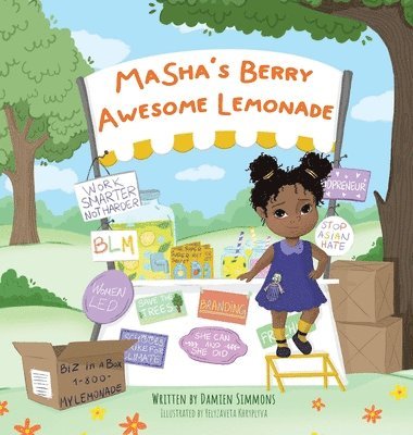 Damien A Simmons, Lyzette Castillo-Simmons - MaSha's Berry Awesome Lemonade, Inbunden