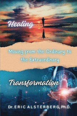 bokomslag Healing and Transformation