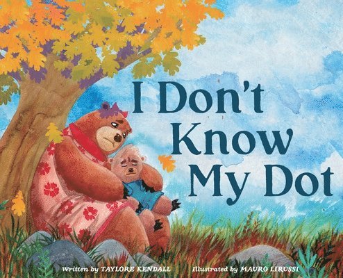 Taylore Kendall - I Don't Know My Dot, Inbunden