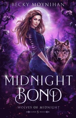 Becky Moynihan - Midnight Bond, Häftad