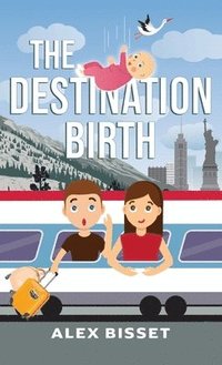 bokomslag The Destination Birth