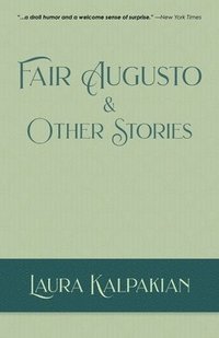 bokomslag Fair Augusto and Other Stories