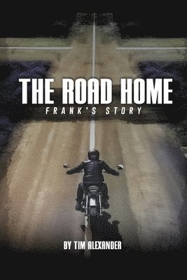 bokomslag Road Home Frank's Story