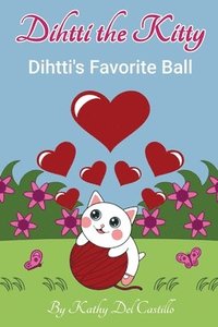 bokomslag Dihtti's Favorite Ball