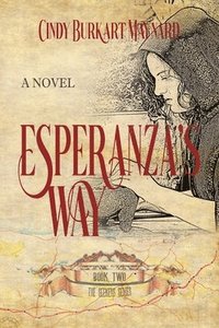 bokomslag Esperanza's Way