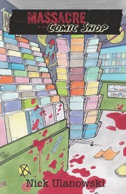 Massacre at the Comic Shop 1