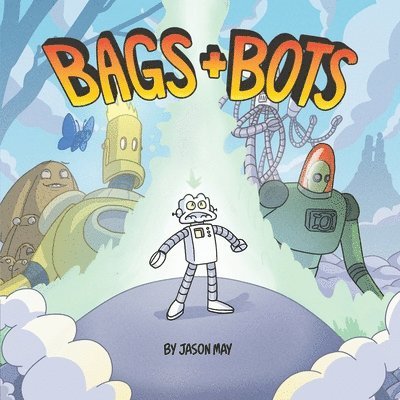 Bags and Bots 1