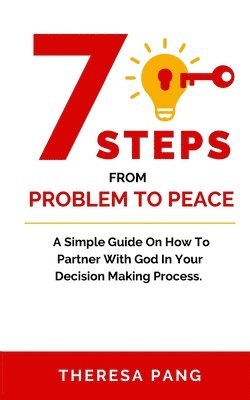 7 Steps from Problem to Peace 1