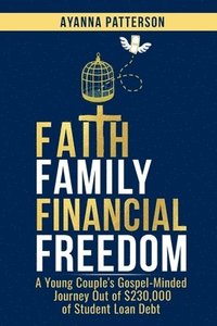 bokomslag Faith Family Financial Freedom