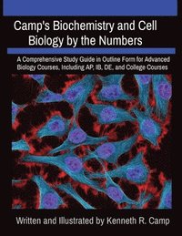 bokomslag Camp's Biochemistry and Cell Biology by the Numbers