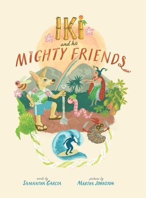 bokomslag Iki and His Mighty Friends