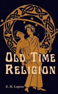 bokomslag Old Time Religion