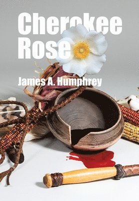 bokomslag Cherokee Rose