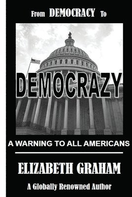 From Democracy To Democrazy 1
