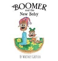 Boomer and the New Baby 1