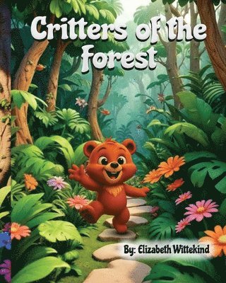 Critters of the Forest