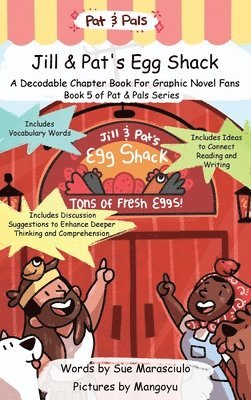 bokomslag Jill & Pat's Egg Shack: A Decodable Chapter Book For Graphic Novel Fans