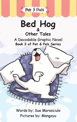 Bed Hog & Other Tales 1