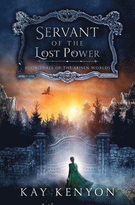 Servant of the Lost Power 1