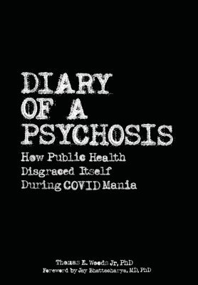 Diary of a Psychosis 1