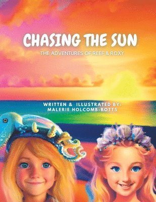 Chasing the Sun 1