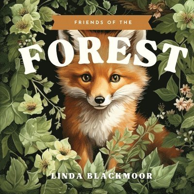 Linda Blackmoor - Friends of the Forest, Häftad