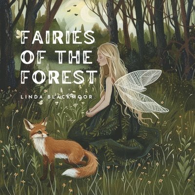 Fairies of the Forest 1