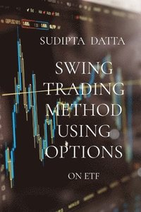 bokomslag Swing Trading Method Using Options