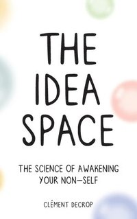 bokomslag The Idea Space