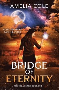 bokomslag Bridge of Eternity