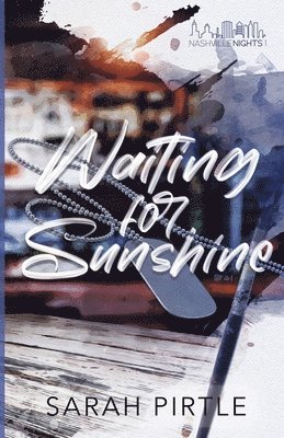 Sarah Pirtle - Waiting for Sunshine, Häftad