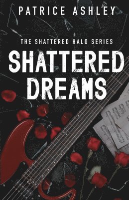 Shattered Dreams 1