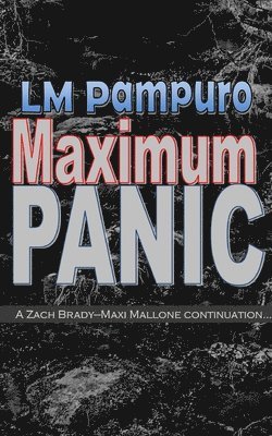 Maximum Panic