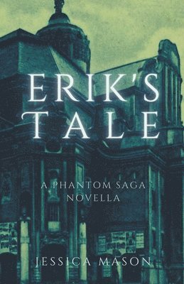 Erik's Tale 1