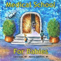 bokomslag Medical School for Babies