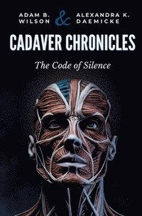 bokomslag Cadaver Chronicles