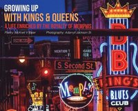 bokomslag Growing Up With Kings & Queens