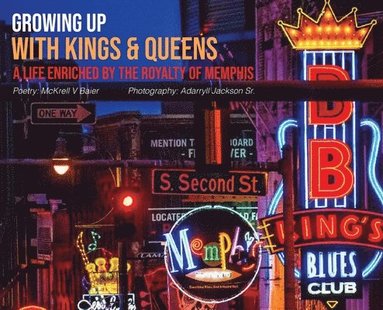 bokomslag Growing Up With Kings & Queens