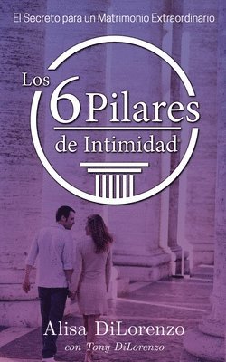 bokomslag Los 6 Pilares de la Intimidad