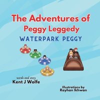 bokomslag The Adventures of Peggy Leggedy
