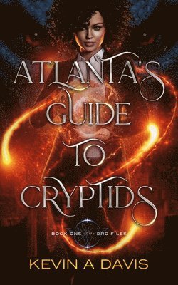 Atlanta's Guide to Cryptids 1