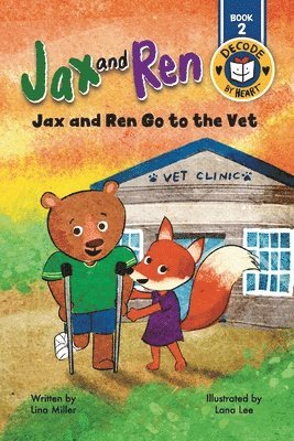 Jax and Ren Go to the Vet 1