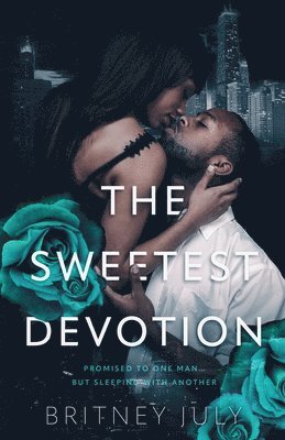 The Sweetest Devotion 1